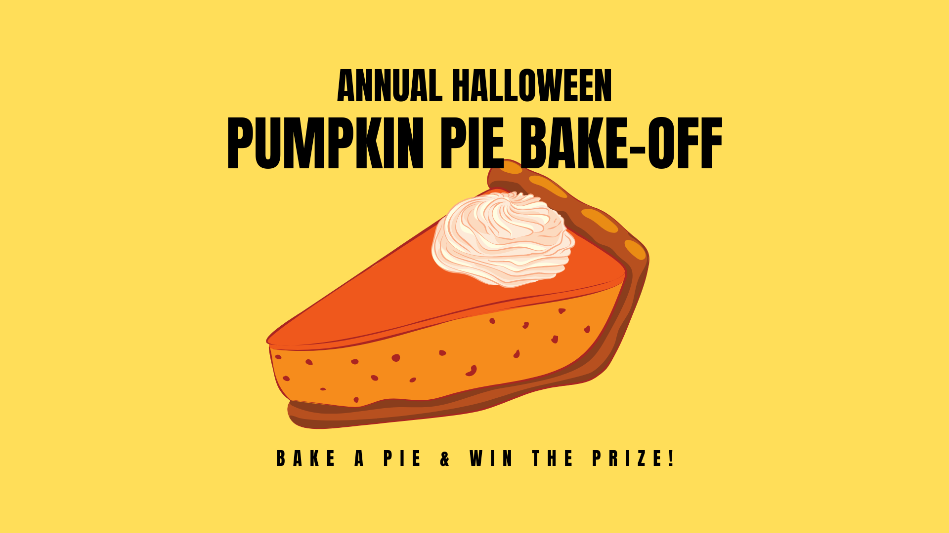 Annual Pumpkin Pie Bake-Off